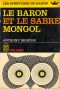 [Le Baron 01] • Le Baron Et Le Sabre Mongol